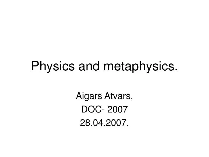 physics and metaphysics n.