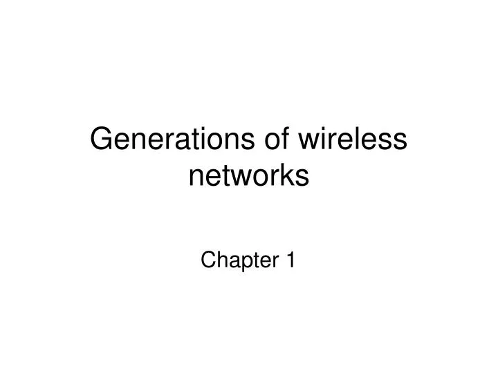 generations of wireless networks n.