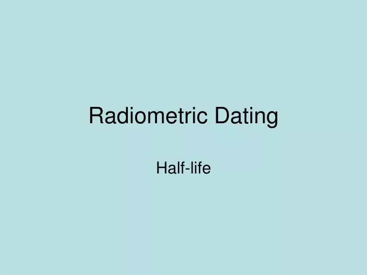 radiometric dating n.