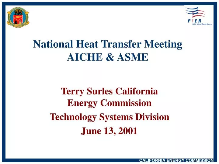 PPT National Heat Transfer Meeting AICHE & ASME PowerPoint