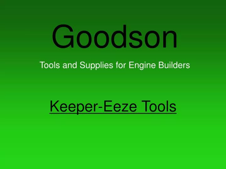 goodson tools and supplies for engine builders n.