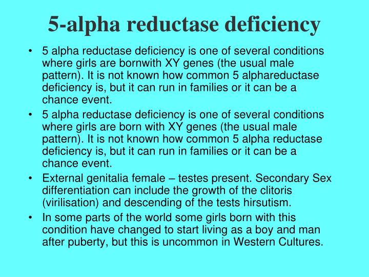 5 Alpha Reductase Deficiency 5 Alpha Reductase Deficiency