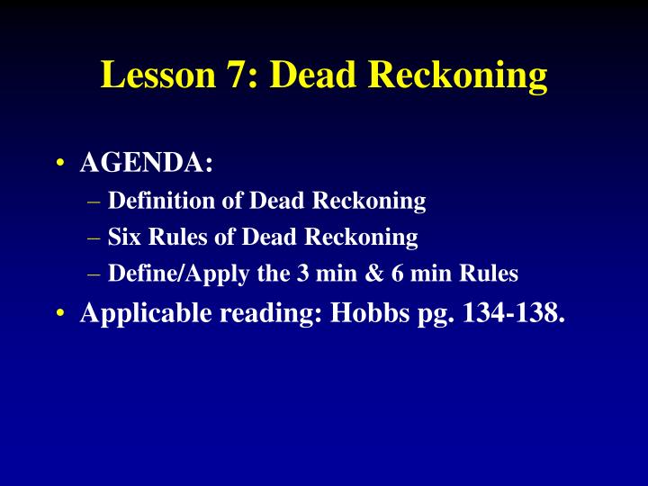 PPT Lesson 8 Dead Reckoning PowerPoint Presentation ID746456