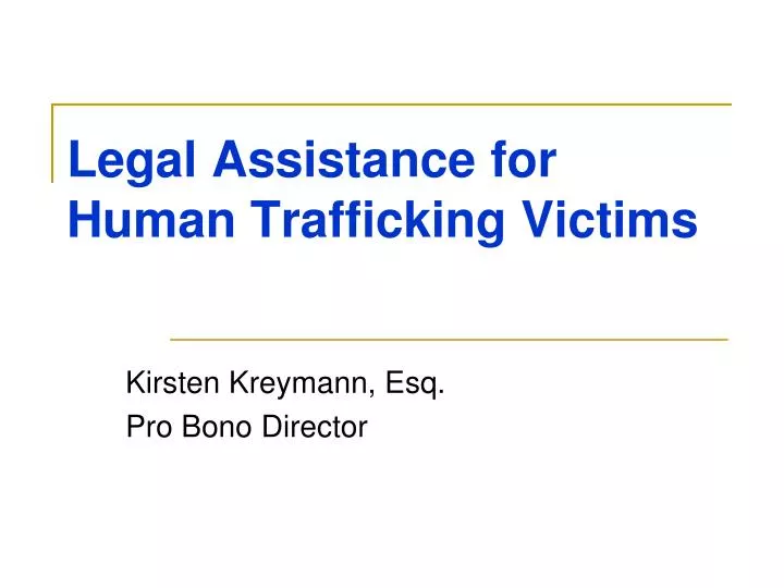 legal assistance for human trafficking victims n.