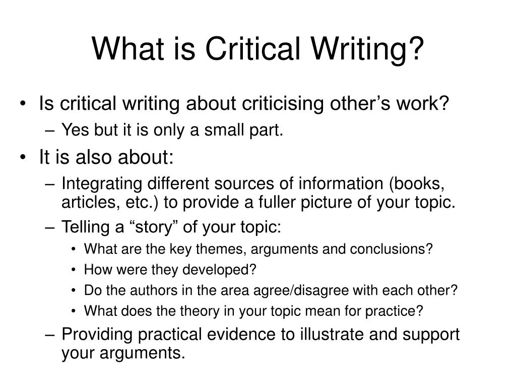 features of critical writing and presentation