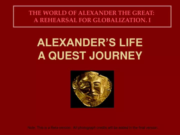 alexander s life a quest journey n.