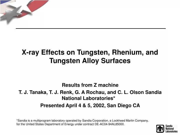 Ppt X Ray Effects On Tungsten Rhenium And Tungsten Alloy Surfaces Powerpoint Presentation Id