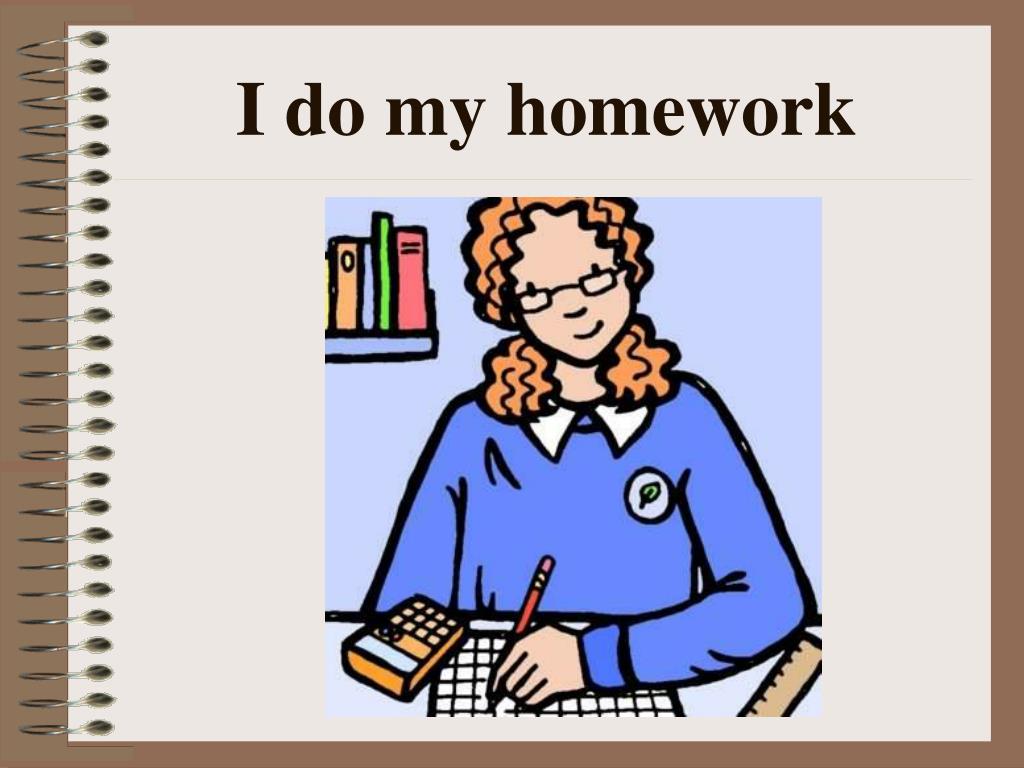 I my homework when my mother came. Do my homework. Homework картинка. Do homework Flashcards. I do homework.