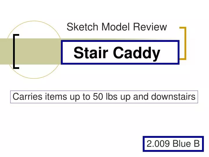 stair caddy n.
