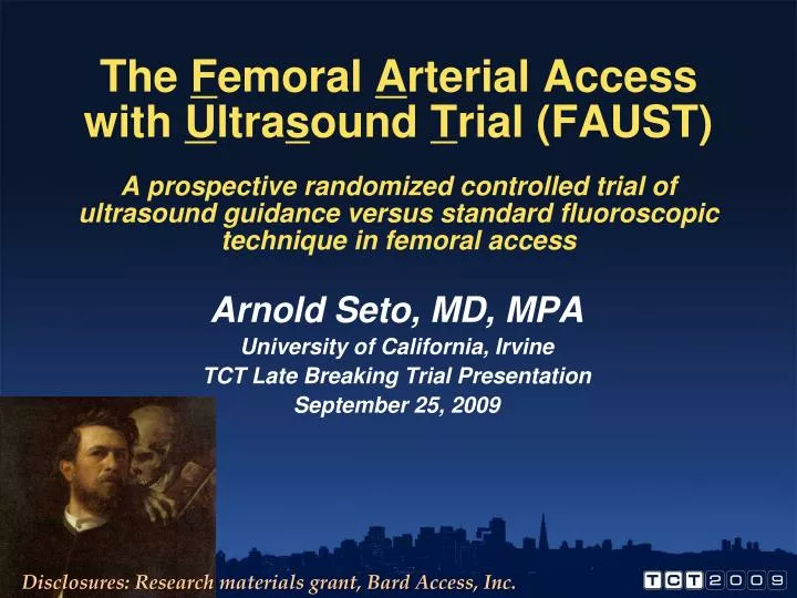 PPT Arnold Seto, MD, MPA University of California, Irvine TCT Late