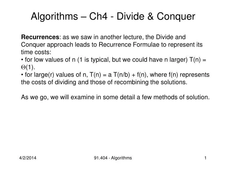 PPT - Algorithms – Ch4 - Divide & Conquer PowerPoint Presentation - ID ...