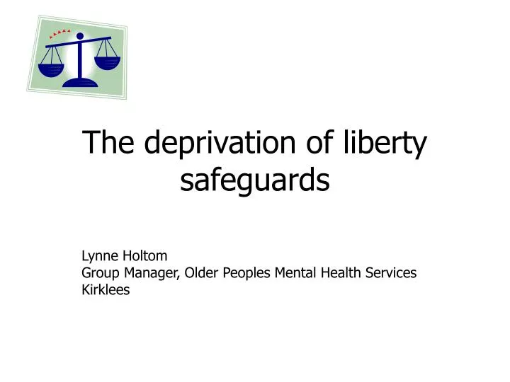 essay on deprivation of liberty safeguards