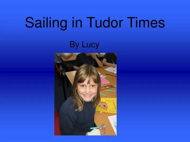 sailing in tudor times n.