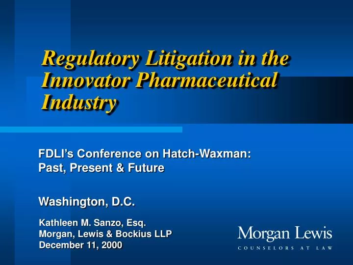 regulatory litigation in the innovator pharmaceutical industry n.