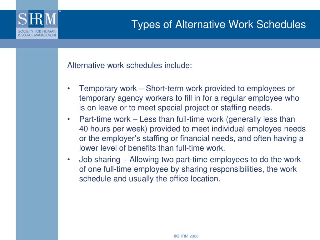 an analysis of alternative work schedules Handbook on alternative work schedules the information in this handbook is guidance where requirements are stated, we have cited law or regulation. an analysis of alternative work schedules Handbook on alternative work schedules the information in this handbook is guidance where requirements are stated, we have cited law or regulation.