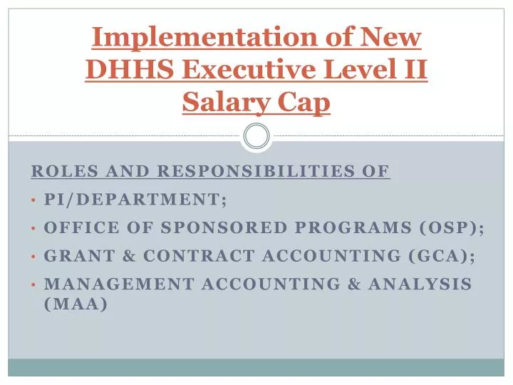 PPT Implementation of New DHHS Executive Level II Salary Cap