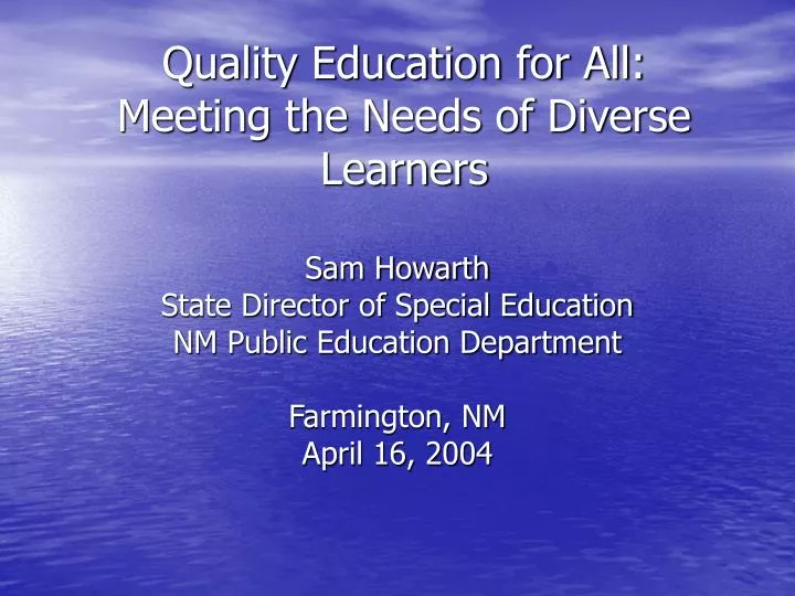quality education for all meeting the needs of diverse learners n.