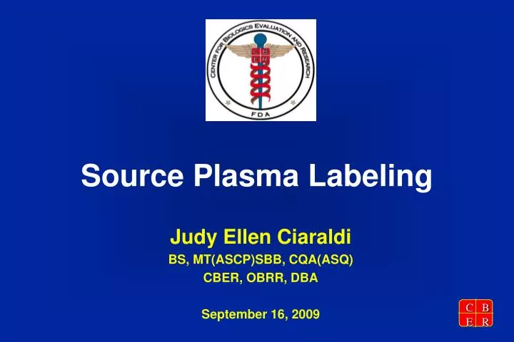 source plasma labeling n.