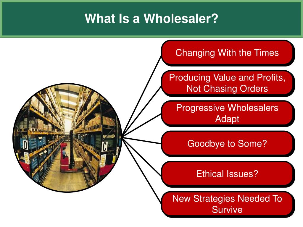 what are some examples of wholesalers