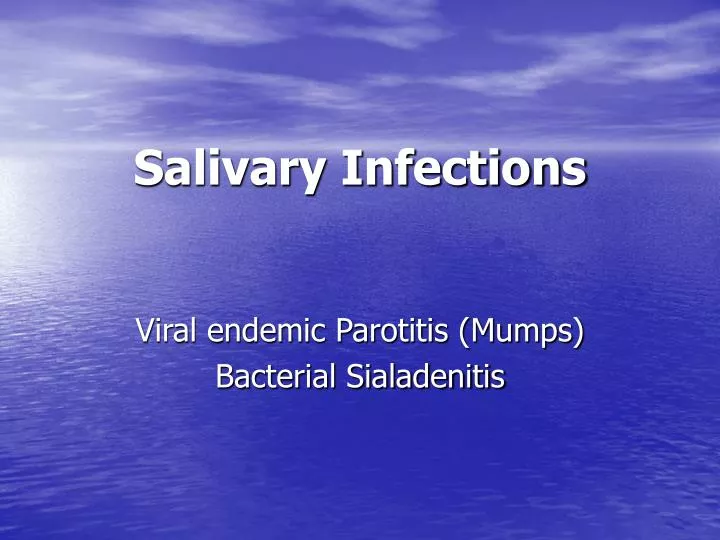 salivary infections n.