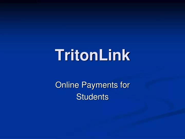 PPT TritonLink PowerPoint Presentation Free Download ID 757805