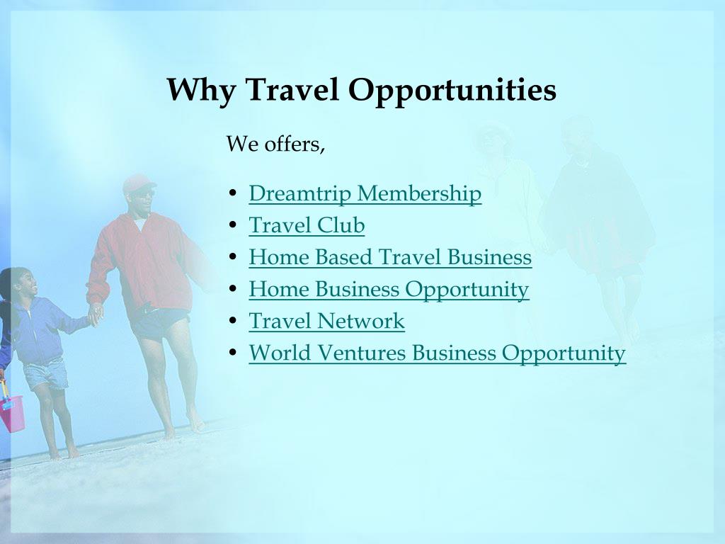 PPT Travel Opportunities PowerPoint Presentation, free download ID