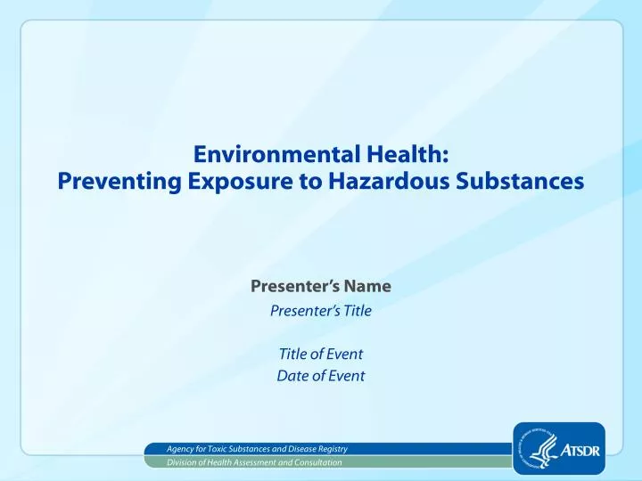 environmental health preventing exposure to hazardous substances n.