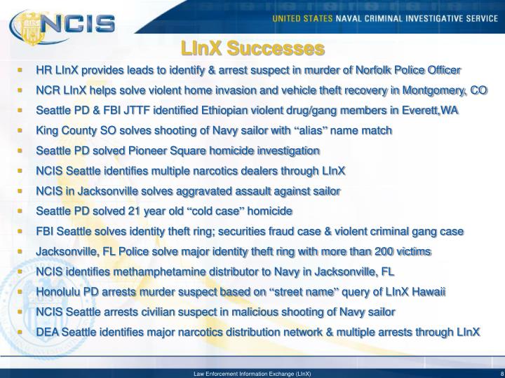 PPT Law Enforcement Information Exchange (LInX) Program Briefing