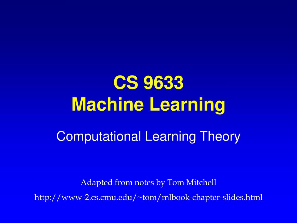 PPT - CS 9633 Machine Learning PowerPoint Presentation, free