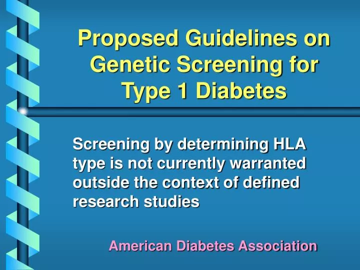 proposed guidelines on genetic screening for type 1 diabetes n.