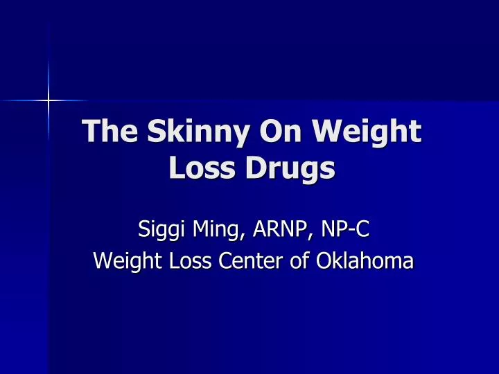 the skinny on weight loss drugs n.