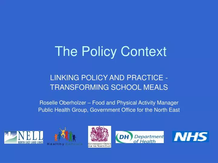 the policy context n.