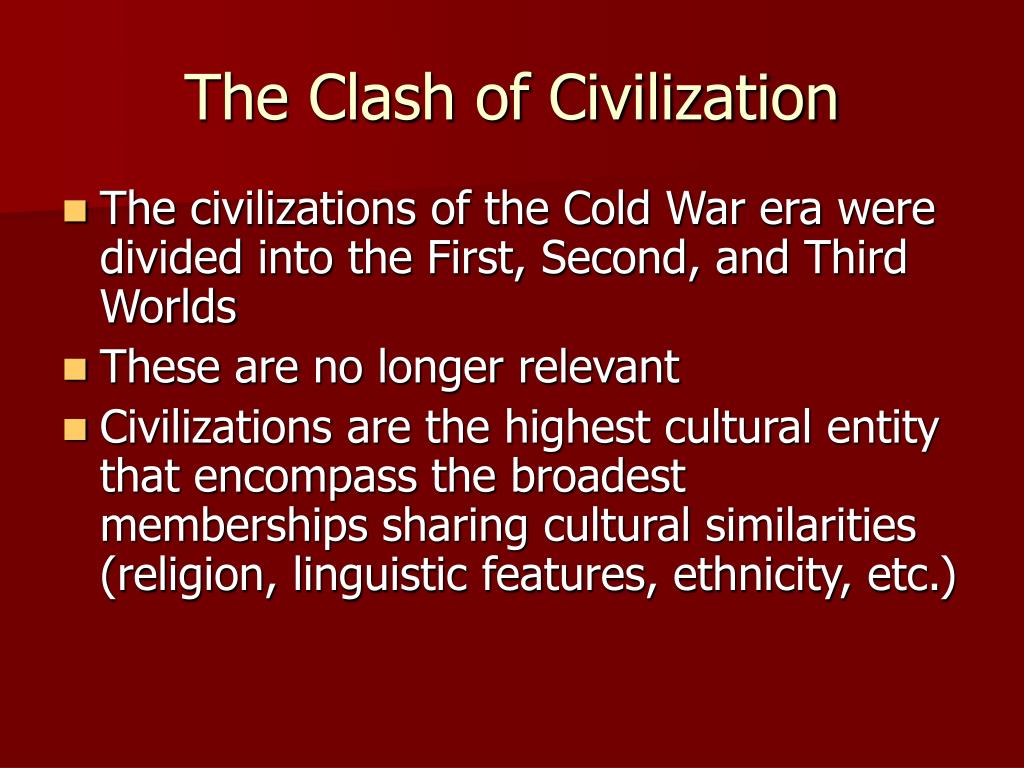 the clash of civilizations thesis