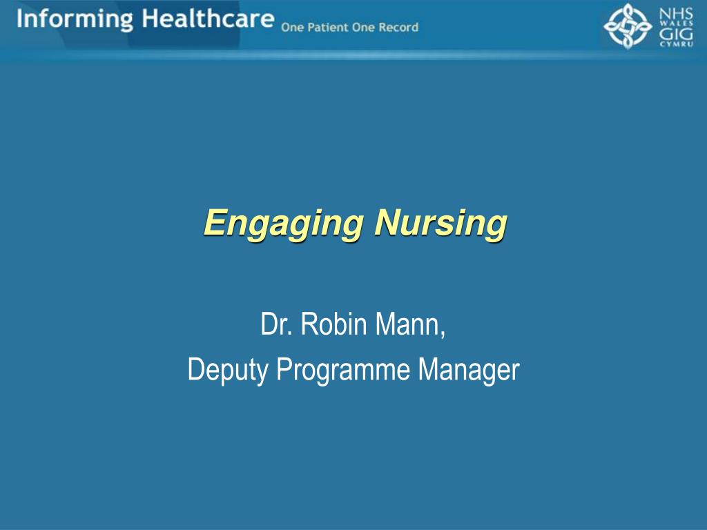 The Role Of Engaging In Nursing