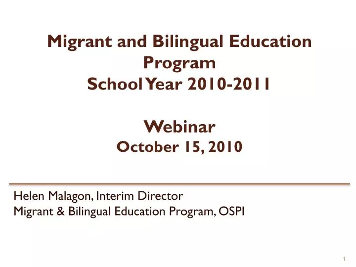 migrant and bilingual education program school year 2010 2011 webinar october 15 2010 n.