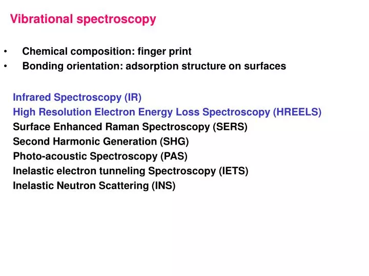 vibrational spectroscopy n.