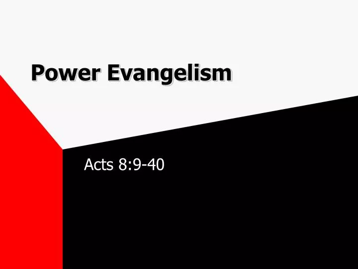 power evangelism n.