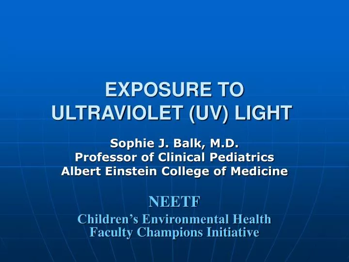 exposure to ultraviolet uv light n.