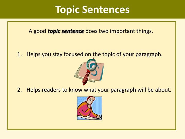 good topic sentences