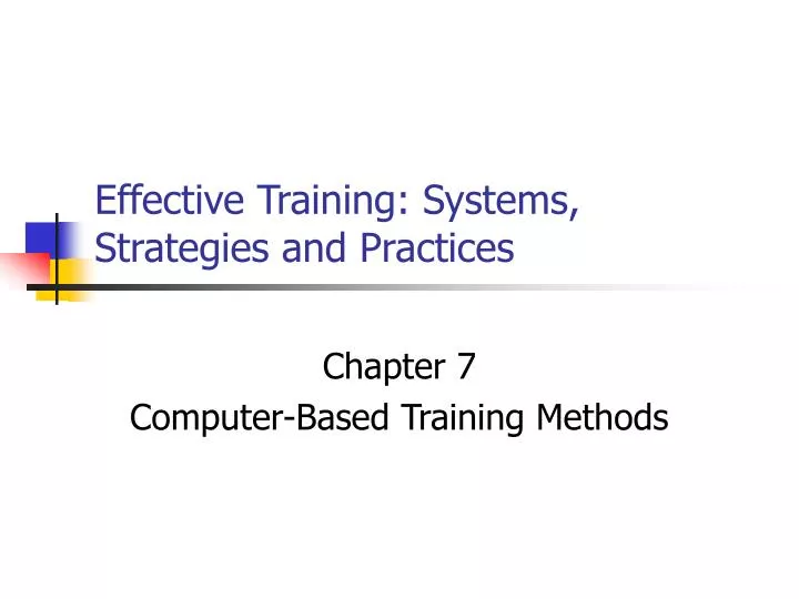 Ppt Effective Training Systems Strategies And Practices Powerpoint Presentation Id 765438