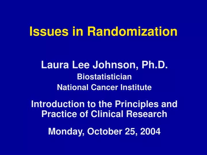 issues in randomization n.