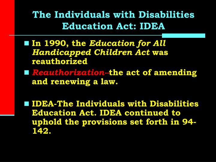 idea individual with disabilities education act essay Individuals with disabilities education act (idea) write a comprehensive paper that 1 policy creation- the who, what, where, why and when of the policy 2 historical significance- impact on american lives must be discussed 3 are you looking for a similar paper or any other quality academic essay then look no further our research paper writing service is what you require. idea individual with disabilities education act essay Individuals with disabilities education act (idea) write a comprehensive paper that 1 policy creation- the who, what, where, why and when of the policy 2 historical significance- impact on american lives must be discussed 3 are you looking for a similar paper or any other quality academic essay then look no further our research paper writing service is what you require.