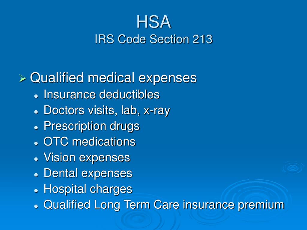 IRS Code Section 213(d) FSA Eligible Medical Expenses Deductible
