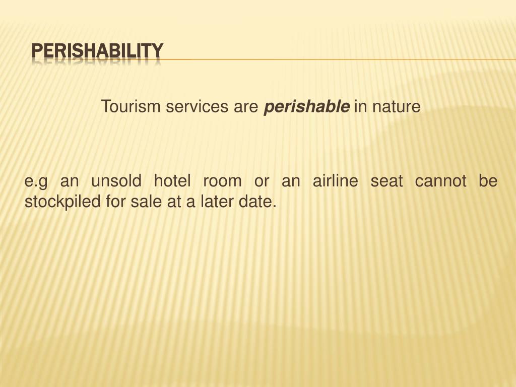 define perishability tourism