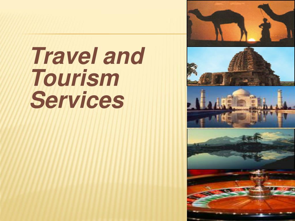 travel and tourism services definition