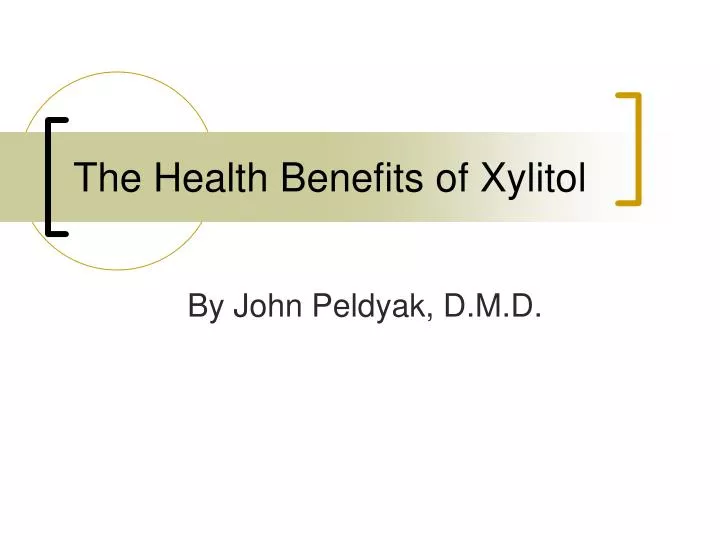 the health benefits of xylitol n.