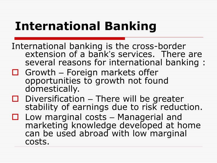 factors leading to growth of international banking