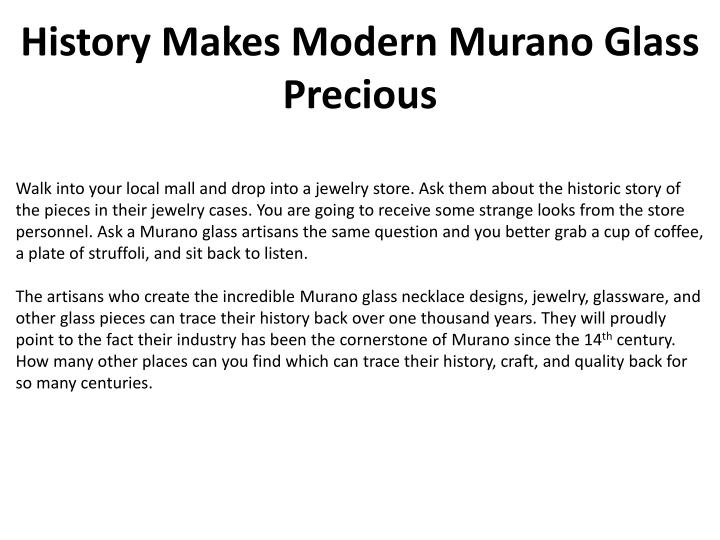 history makes modern murano glass precious n.