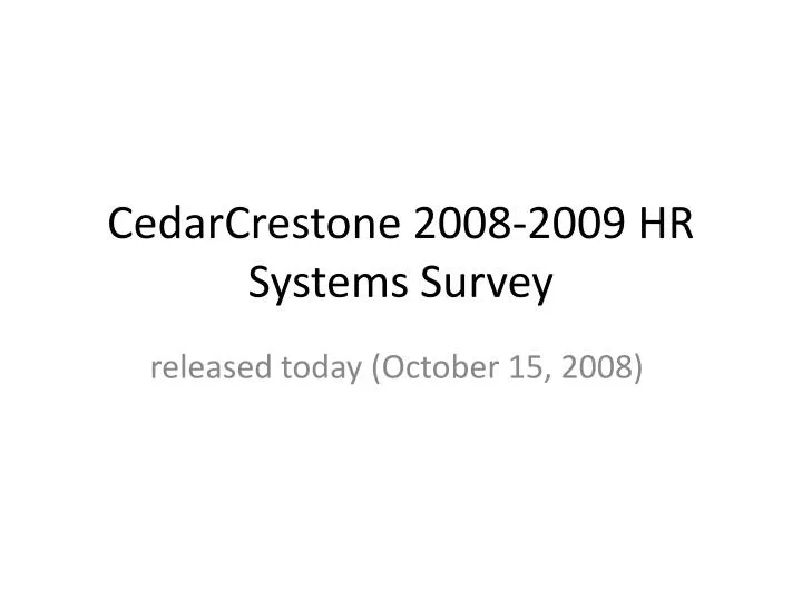 cedarcrestone 2008 2009 hr systems survey n.