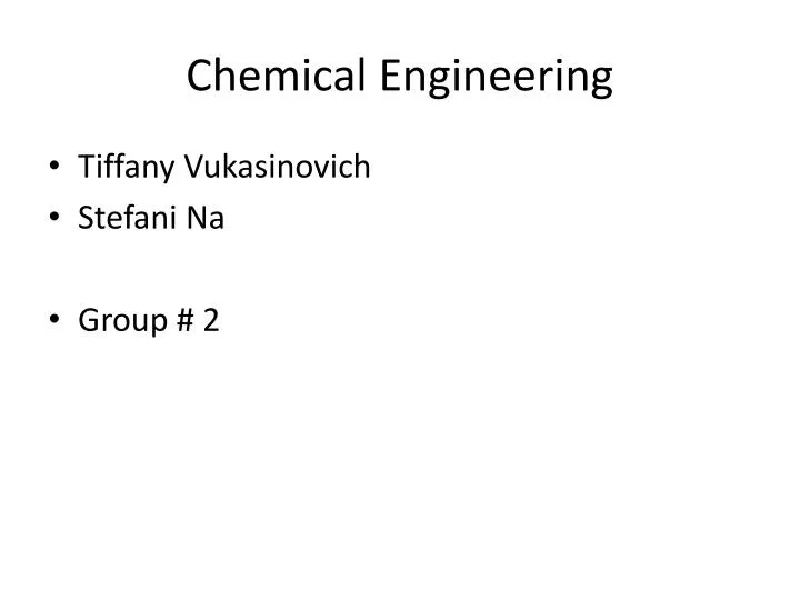 chemical engineering n.